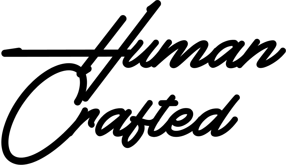 Human Crafted